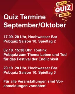 Nach langer Sommerpause geht es weiter mit dem Pubquiz. 

Einige Besonderheiten stehen an: das Pubquiz wird fortan nur noch in der @hochwasserbarbistro  stattfinden, aus zeitlichen Gründen. 

Besonders freue ich mich für eine Sonderveranstaltung für das @palliativnetztravebogen, die mich erstmals als Quiznaster in den @tonfink führt. Für dieses sehr beliebte Quiz braucht ihr Tickets (diese sind kostenlos) unter luebeck-ticket.de

Lets Rock.